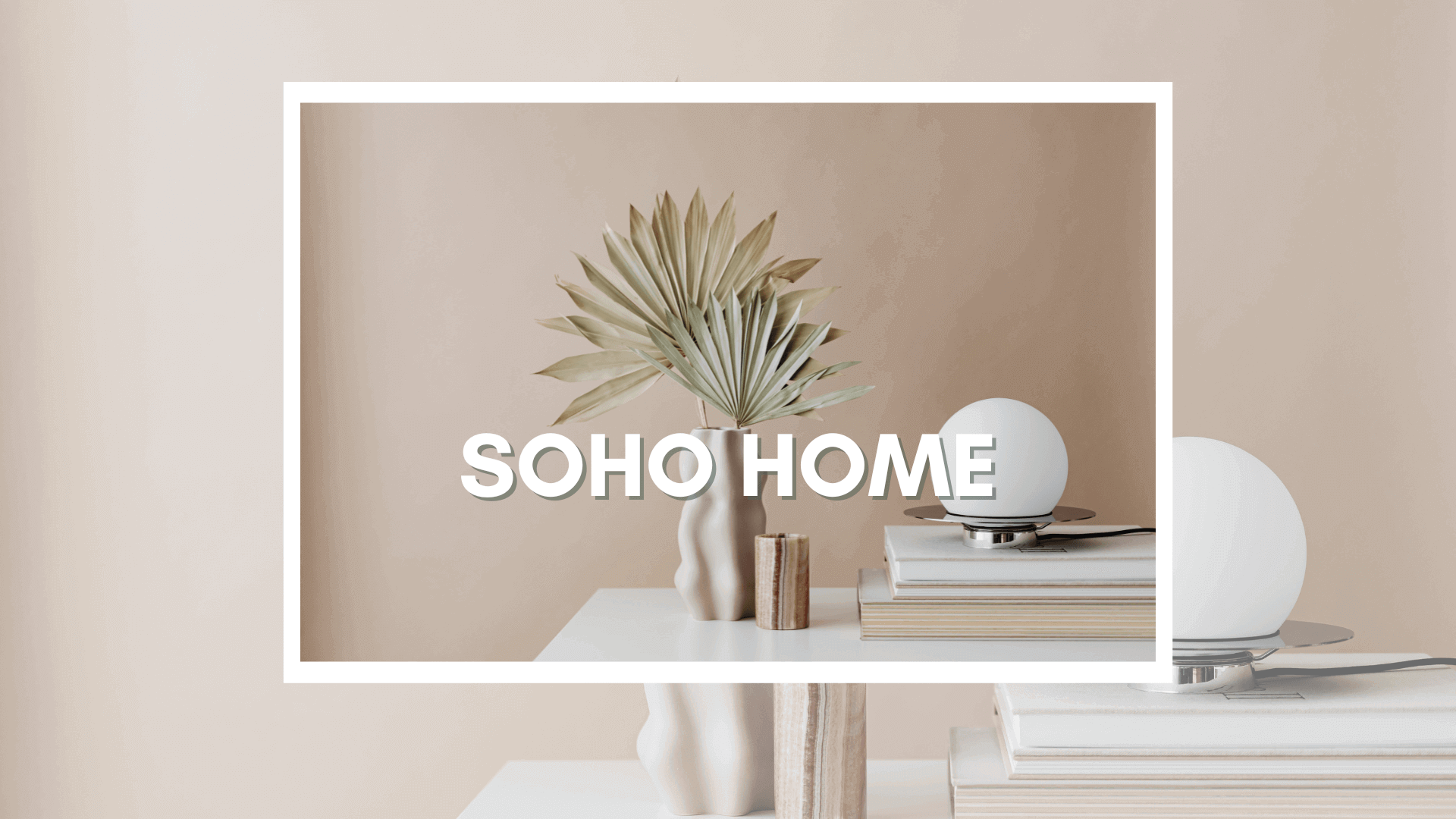 Transform Your Home With a Soho Interior Design